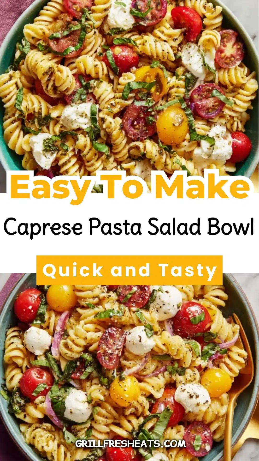 Caprese Pasta Salad Bowl