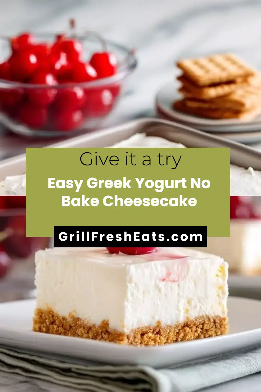 Easy Greek Yogurt No Bake Cheesecake