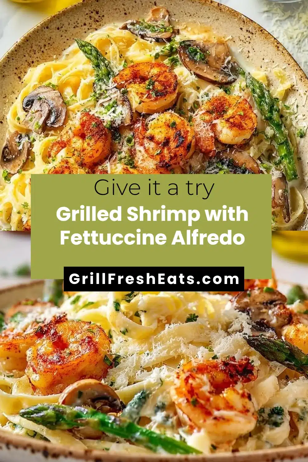 Grilled Shrimp with Fettuccine Alfredo