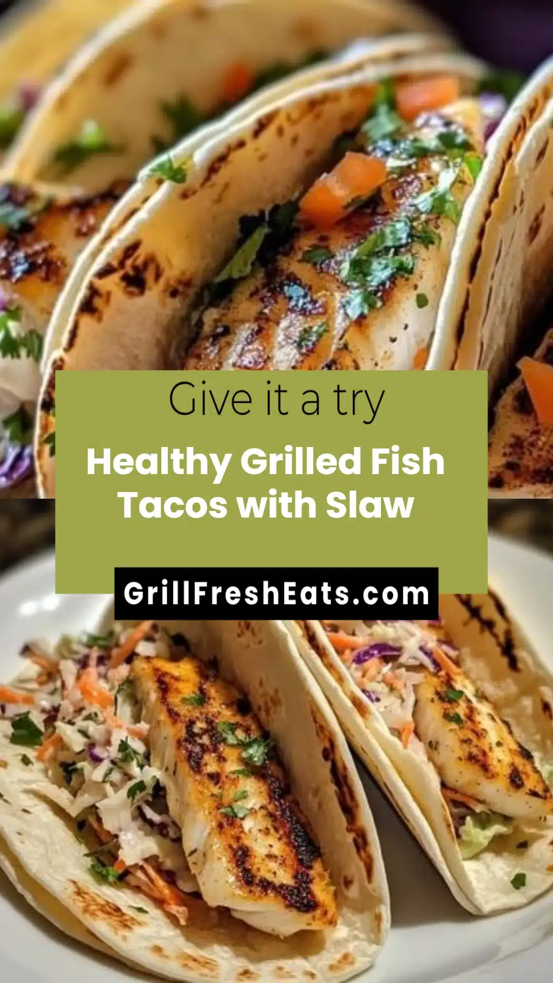 Healthy Grilled Fish Tacos with Slaw
