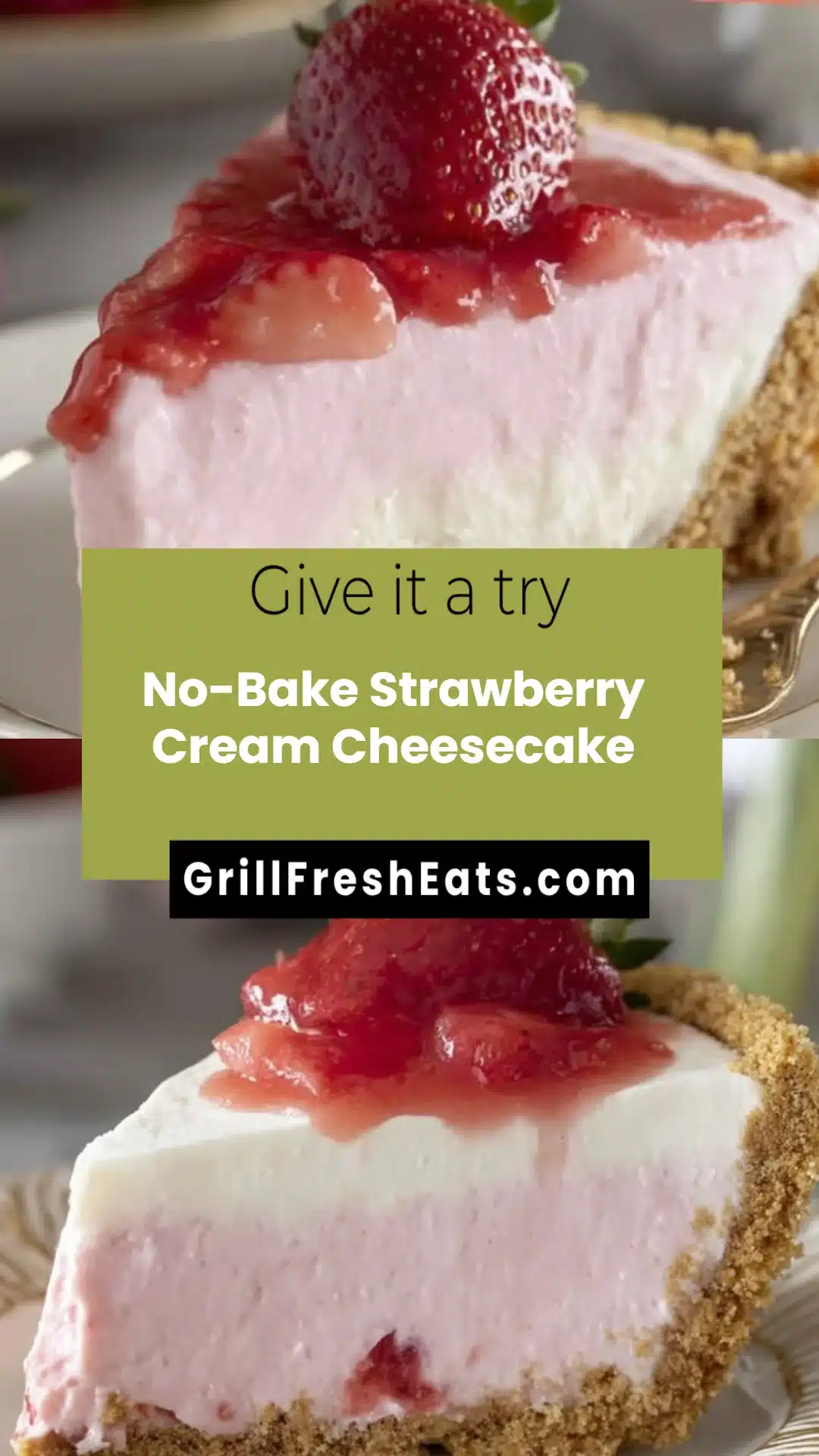 No-Bake Strawberry Cream Cheesecake