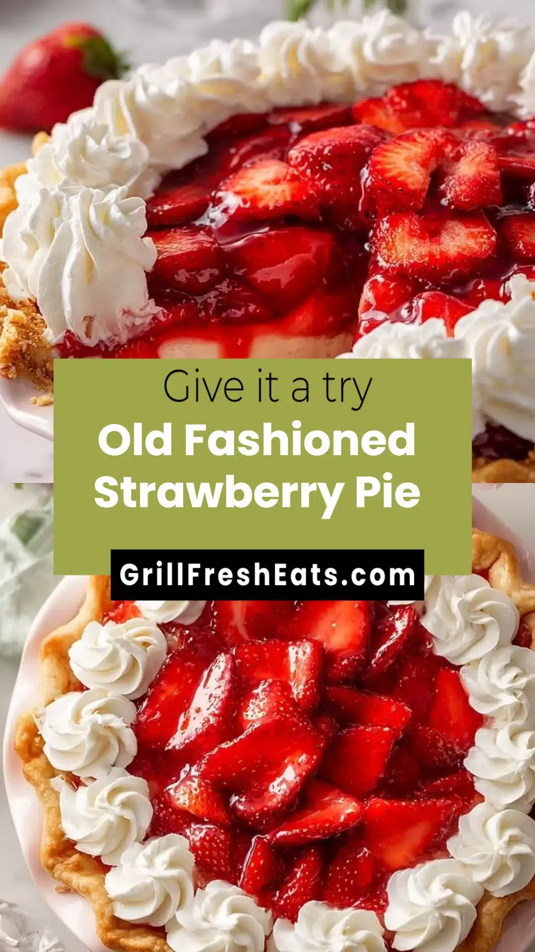Old Fashioned Strawberry Pie