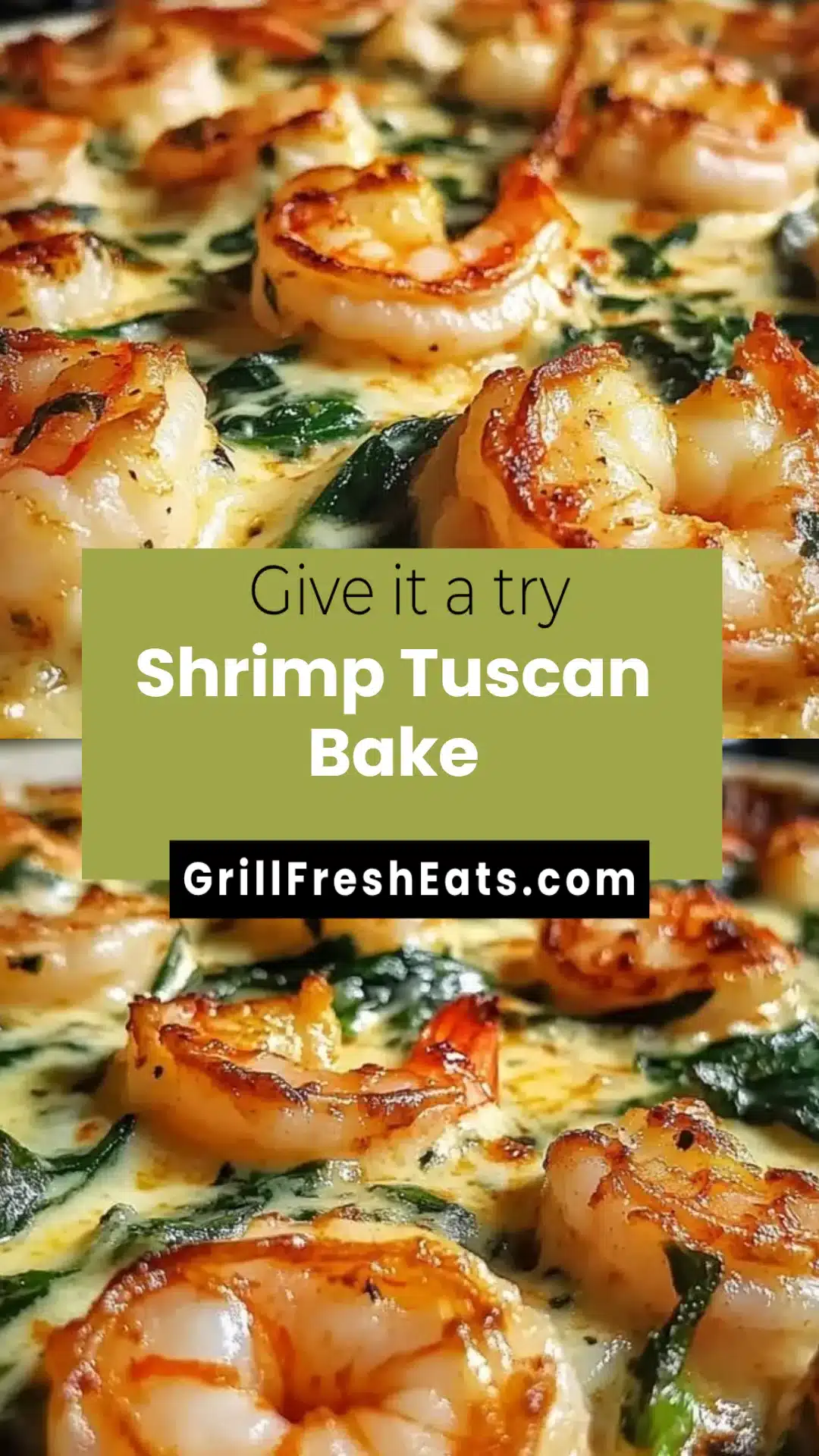 Shrimp Tuscan Bake