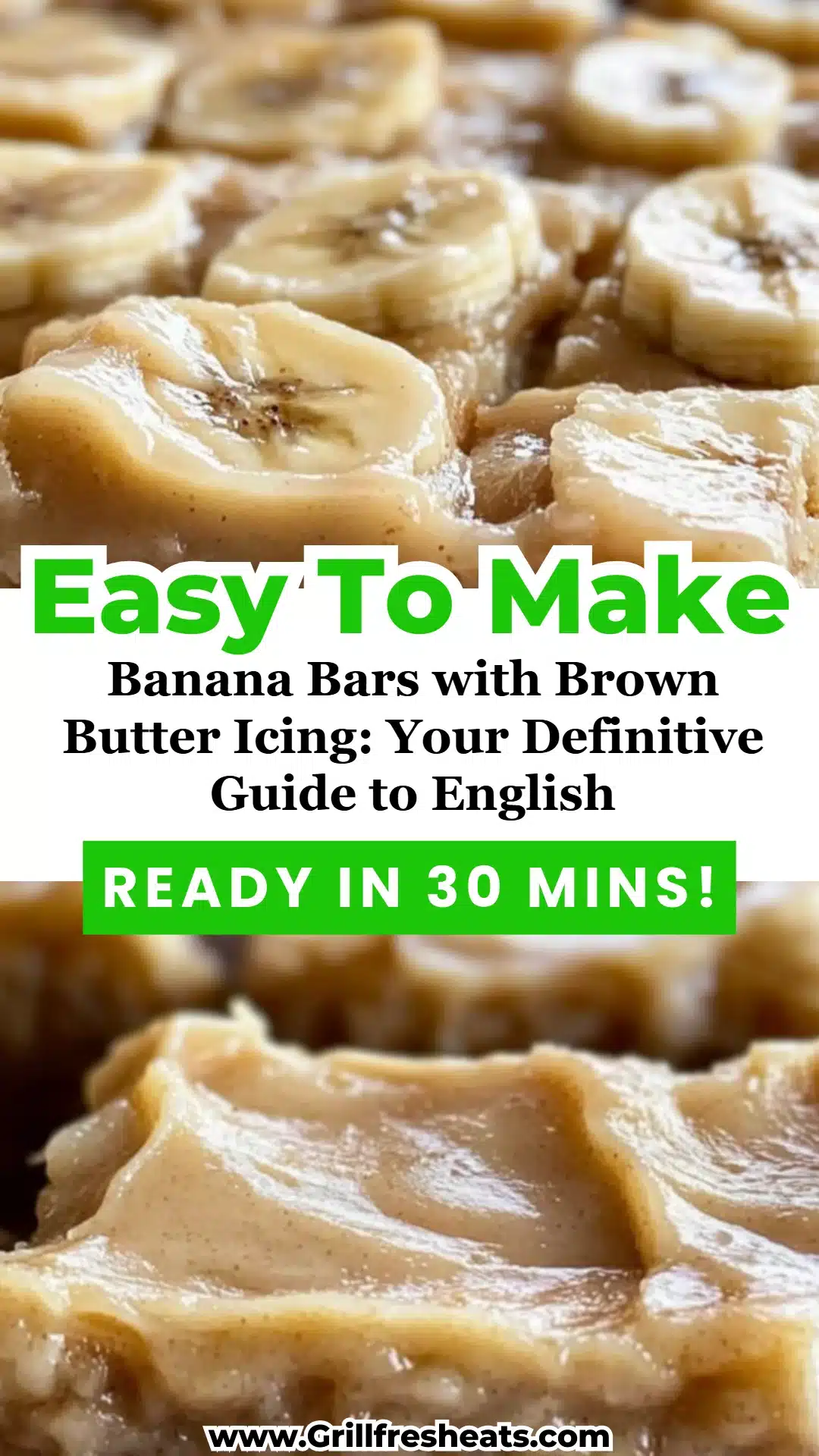 Banana Bars with Brown Butter Icing: Your Definitive Guide to English 1 Banana Bars with Brown Butter Icing: Your Definitive Guide to English
