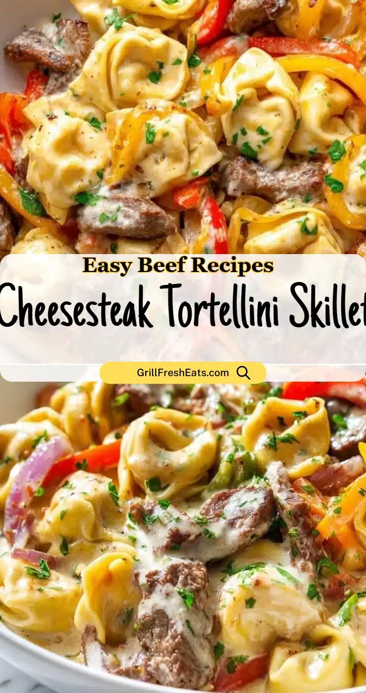 Cheesesteak Tortellini Skillet 1 Cheesesteak Tortellini Skillet