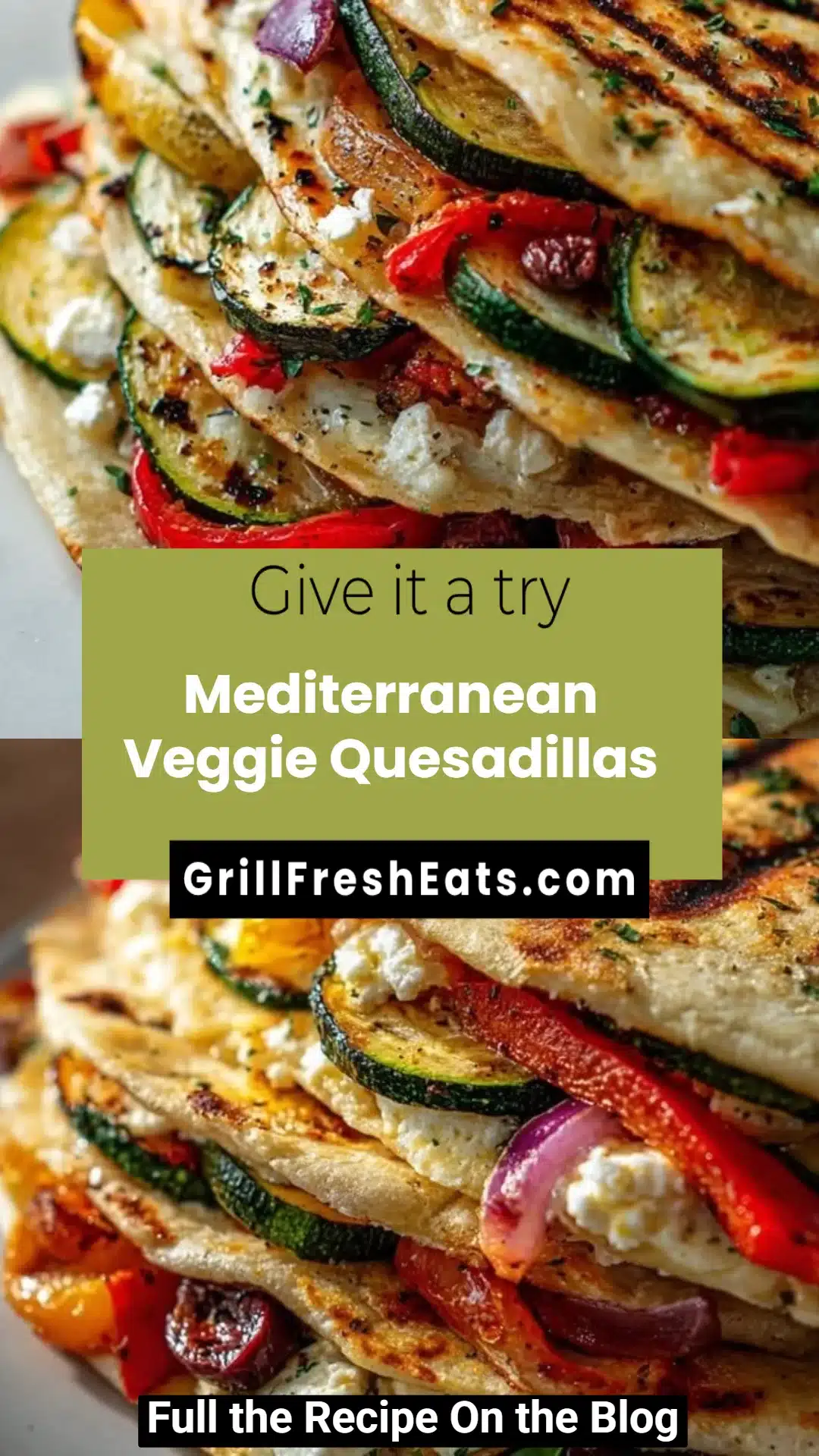 Mediterranean Veggie Quesadillas