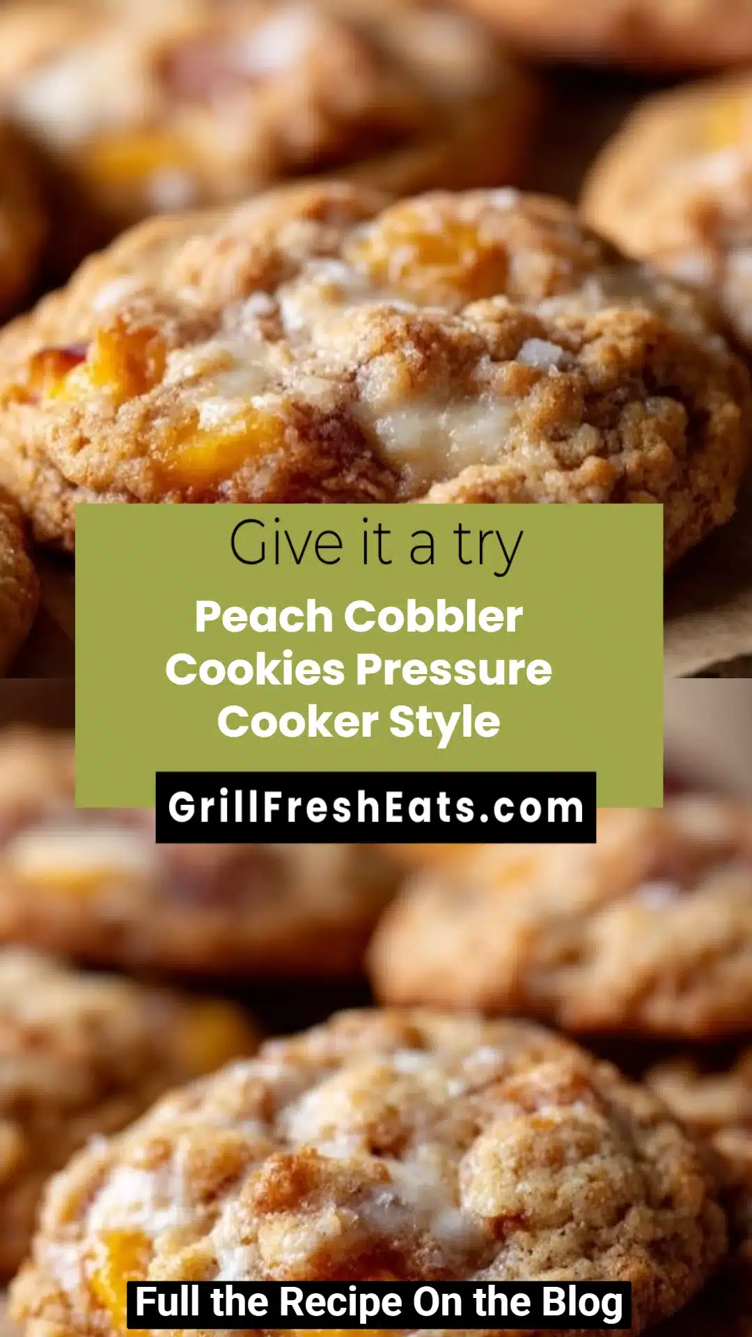 Peach Cobbler Cookies Pressure Cooker Style