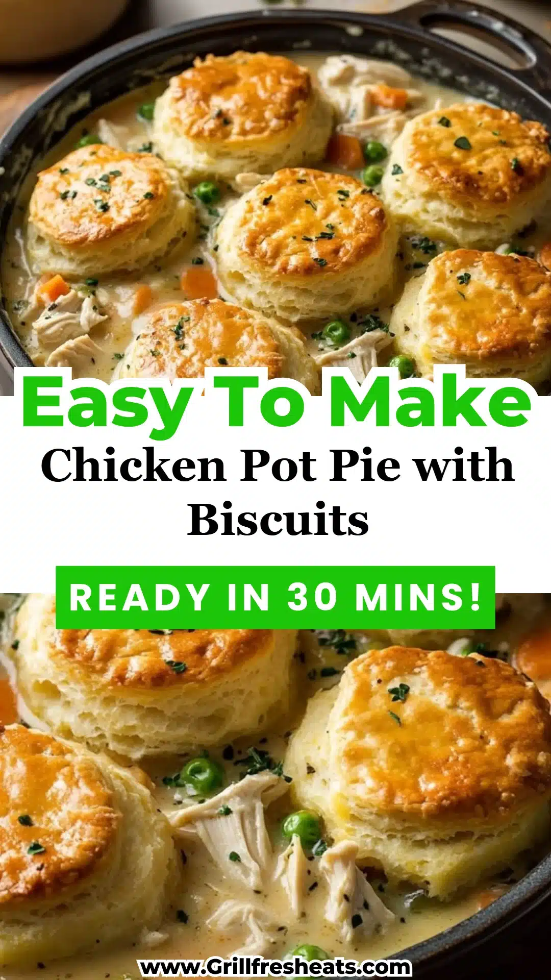 Chicken Pot Pie with Biscuits 1 Chicken Pot Pie with Biscuits