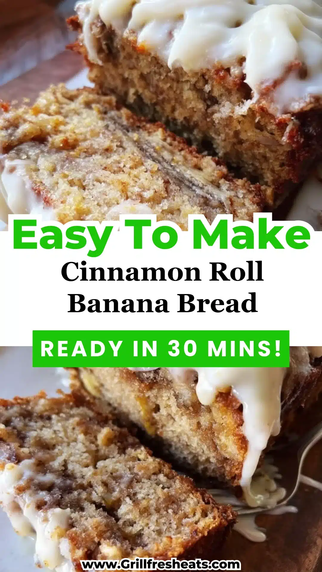 Cinnamon Roll Banana Bread 1 Cinnamon Roll Banana Bread
