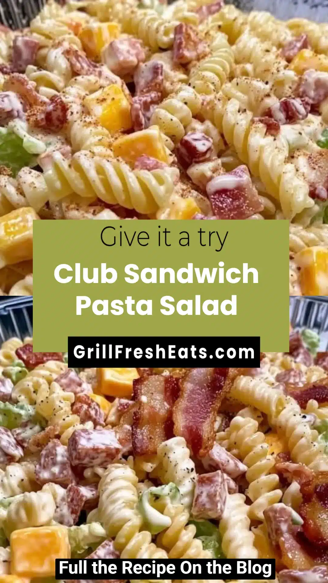 Club Sandwich Pasta Salad 1 Club Sandwich Pasta Salad