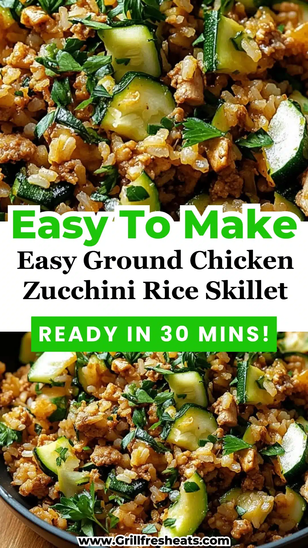Easy Ground Chicken Zucchini Rice Skillet 1 Easy Ground Chicken Zucchini Rice Skillet