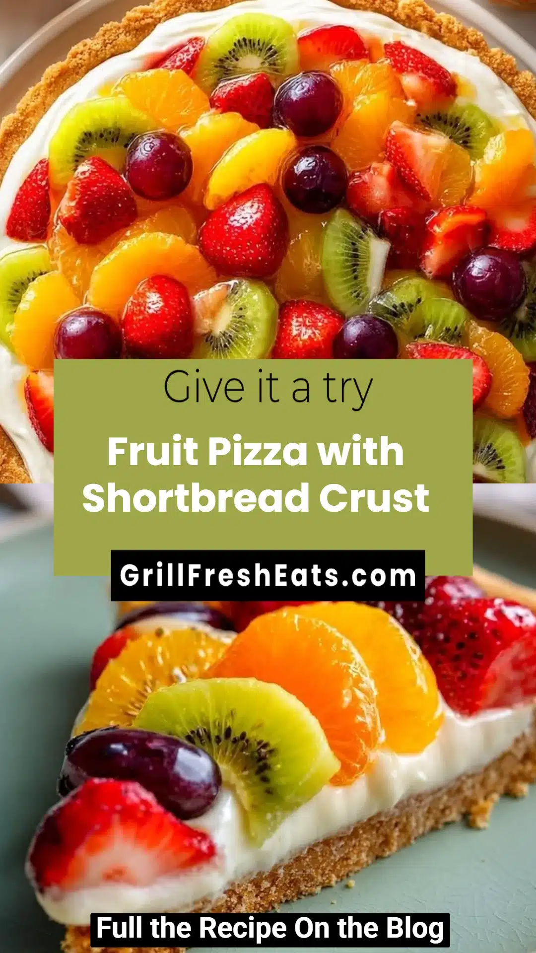 Fruit Pizza with Shortbread Crust