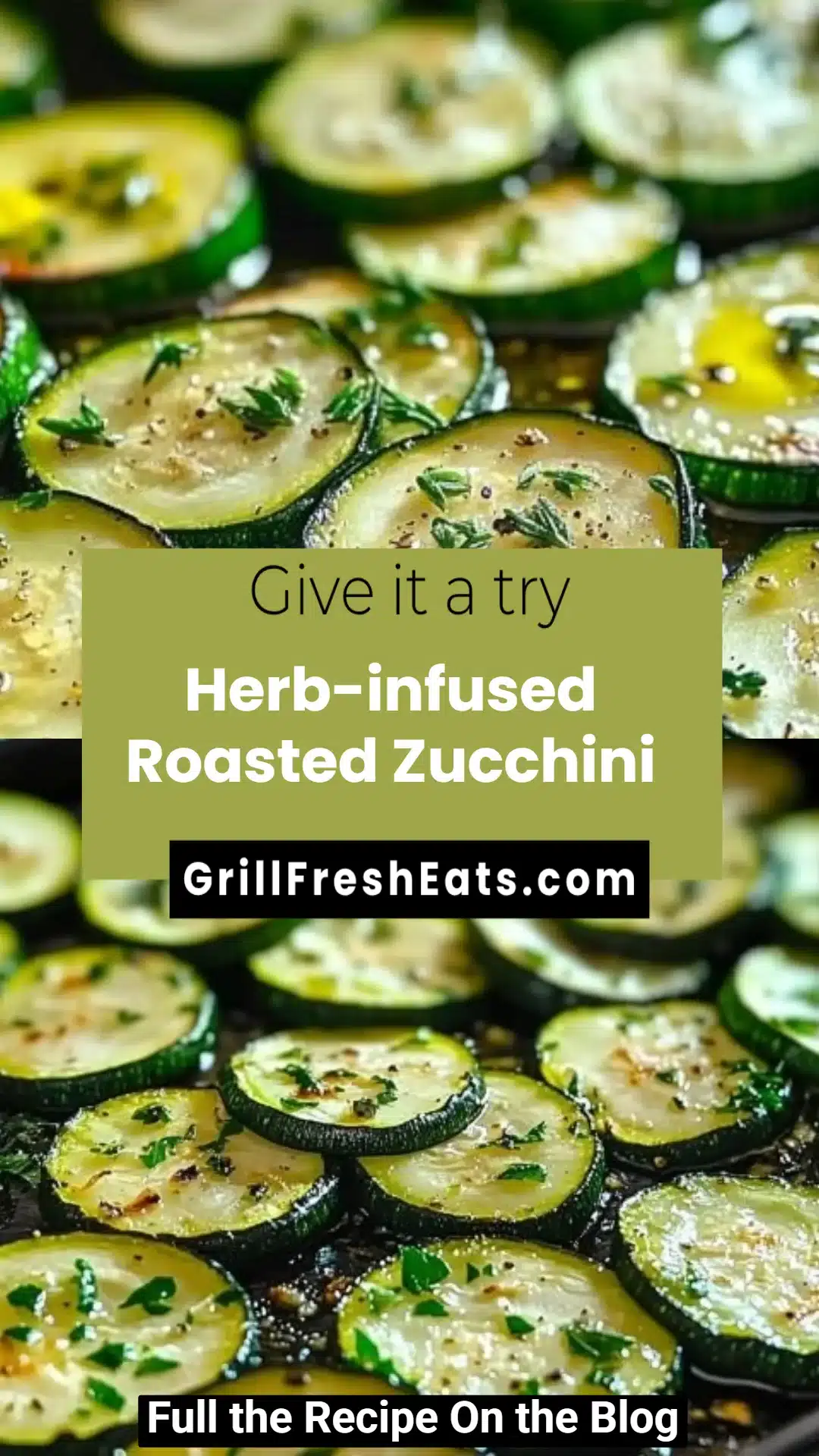Herb-infused Roasted Zucchini