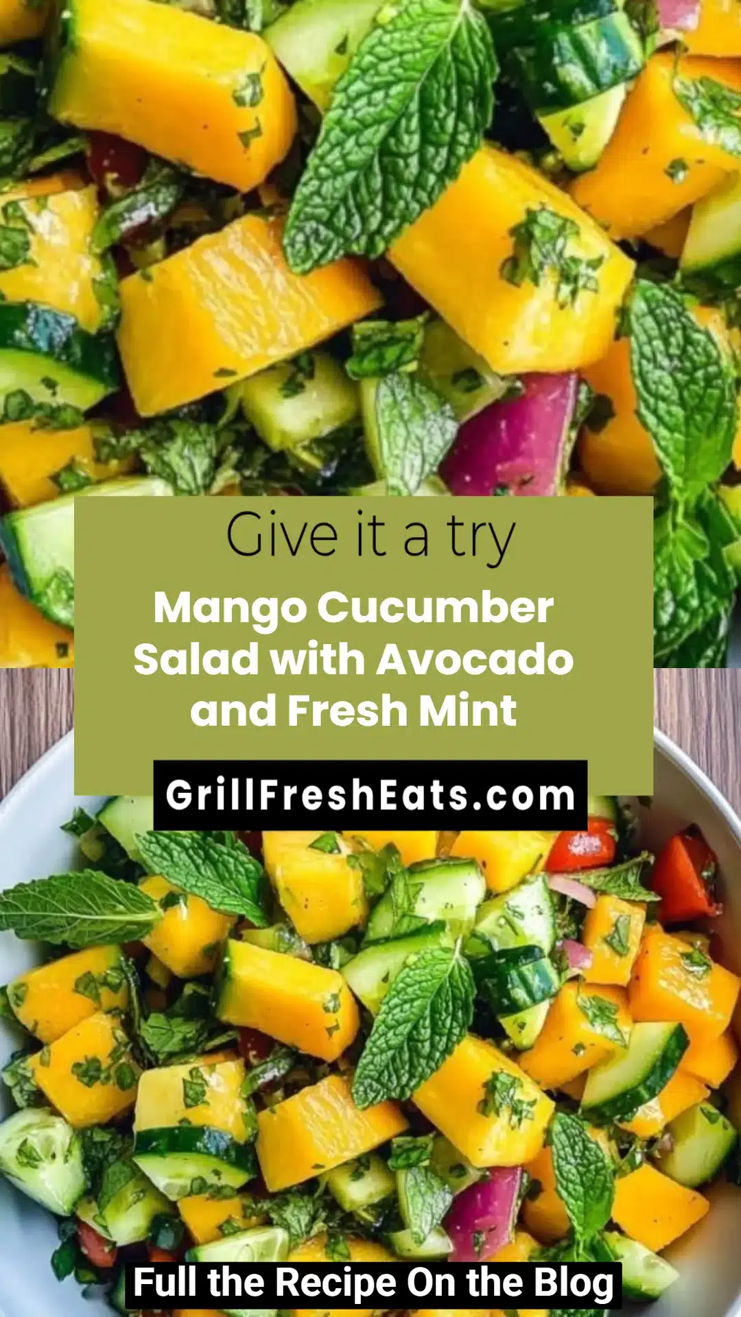 Mango Cucumber Salad with Avocado and Fresh Mint