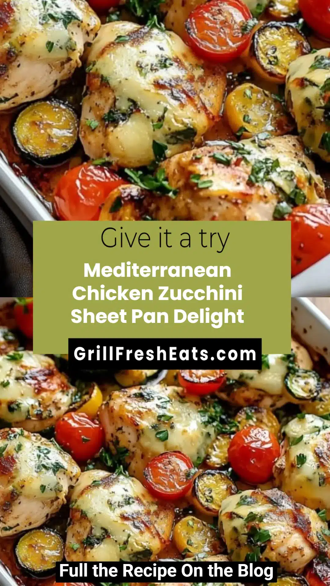 Mediterranean Chicken Zucchini Sheet Pan Delight