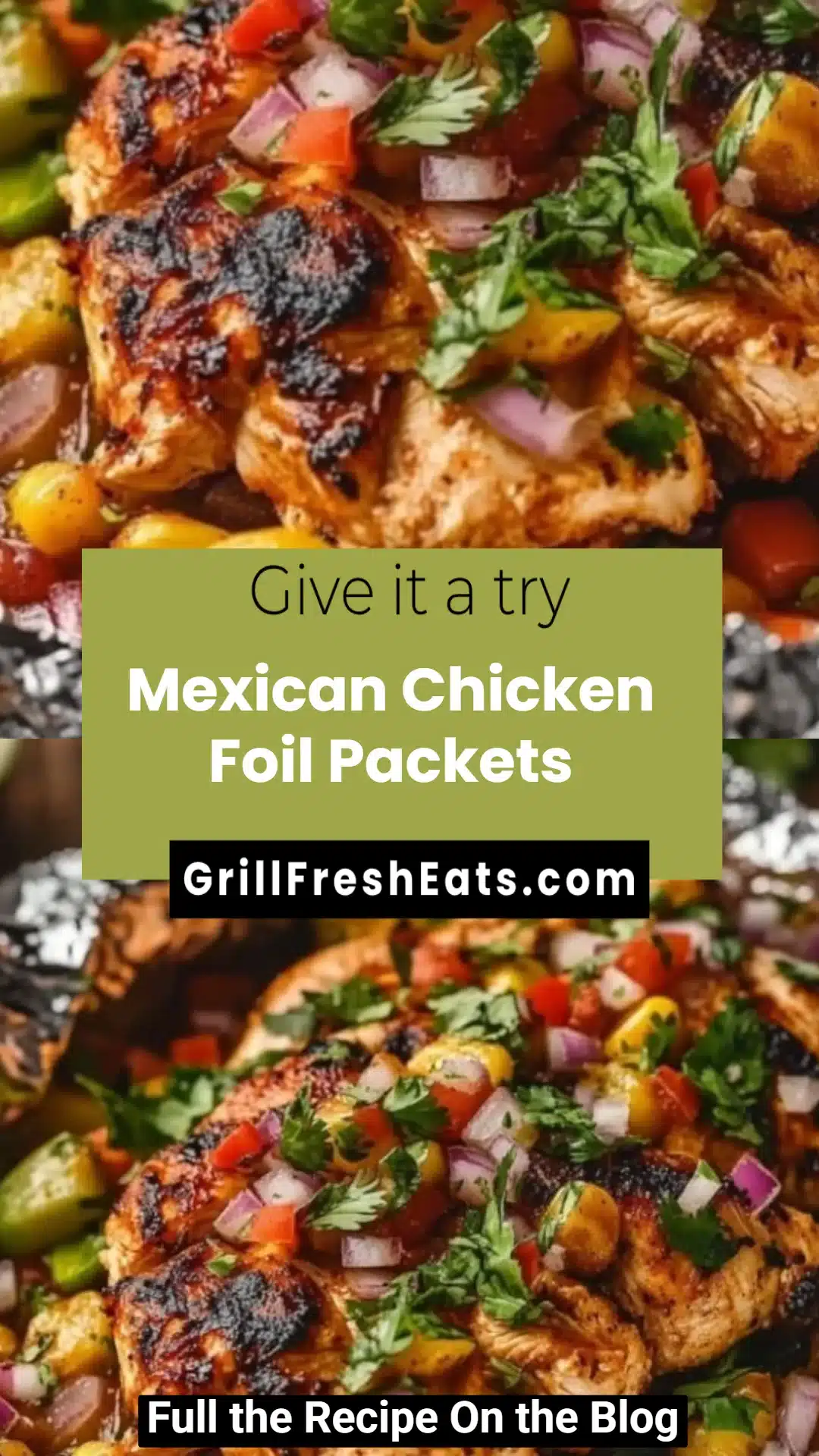 Mexican Chicken Foil Packets 1 Mexican Chicken Foil Packets