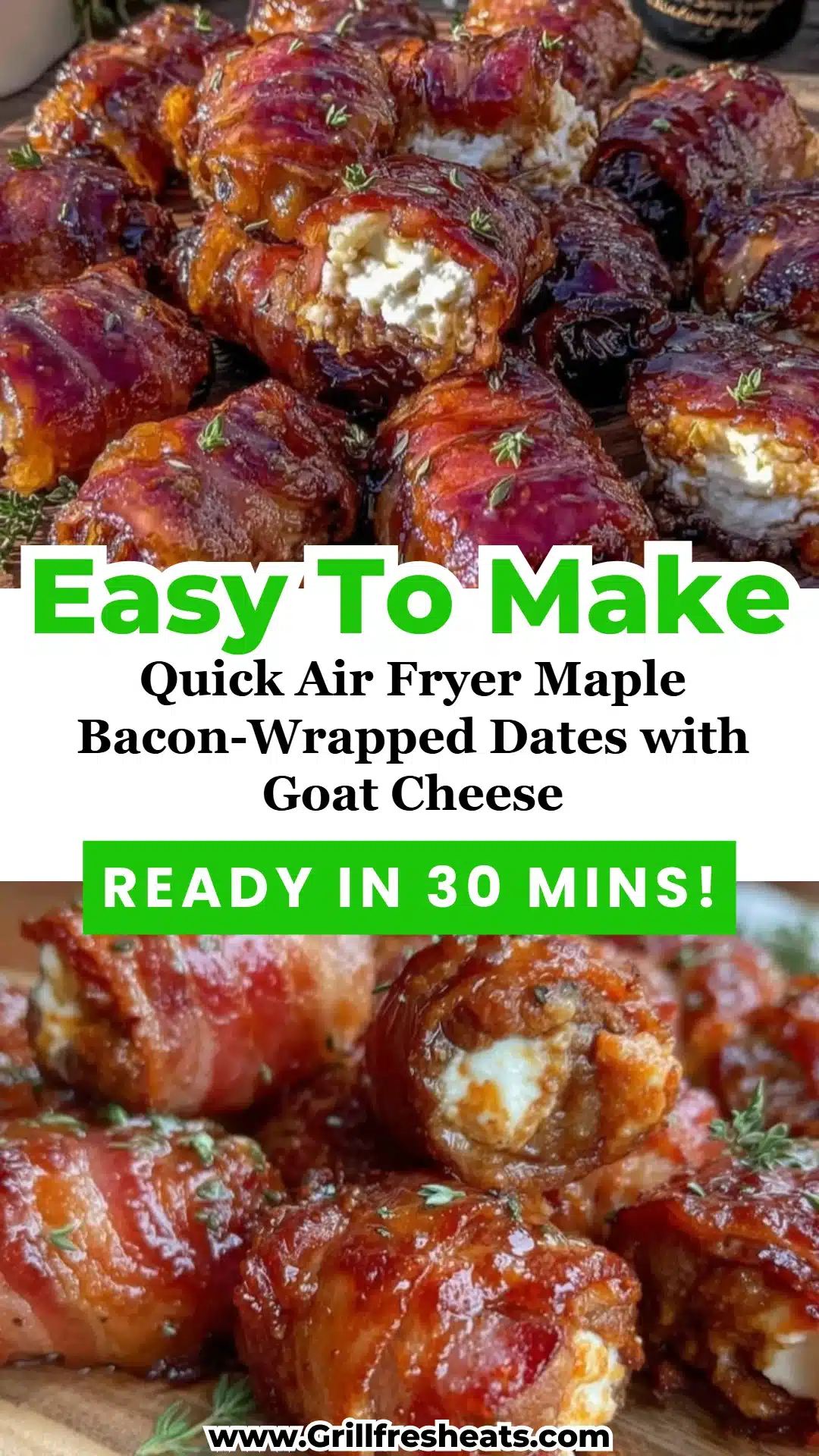 Quick Air Fryer Maple Bacon-Wrapped Dates with Goat Cheese 1 Quick Air Fryer Maple Bacon-Wrapped Dates with Goat Cheese