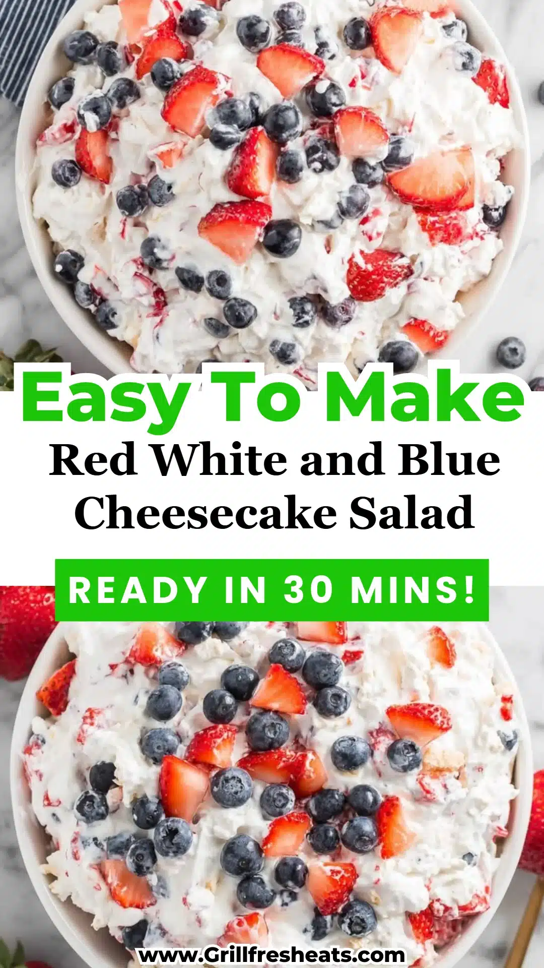 Red White and Blue Cheesecake Salad 1 Red White and Blue Cheesecake Salad