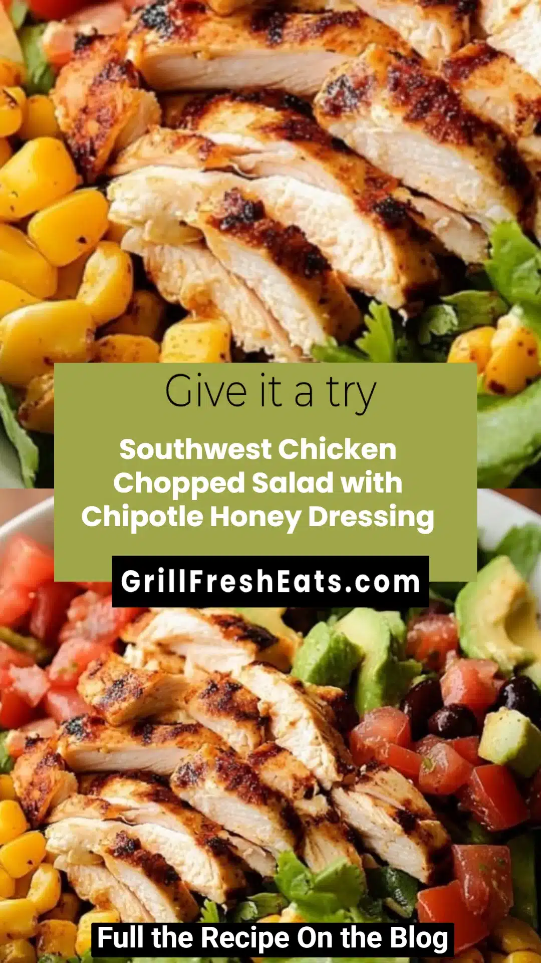 Southwest Chicken Chopped Salad with Chipotle Honey Dressing 1 Southwest Chicken Chopped Salad with Chipotle Honey Dressing