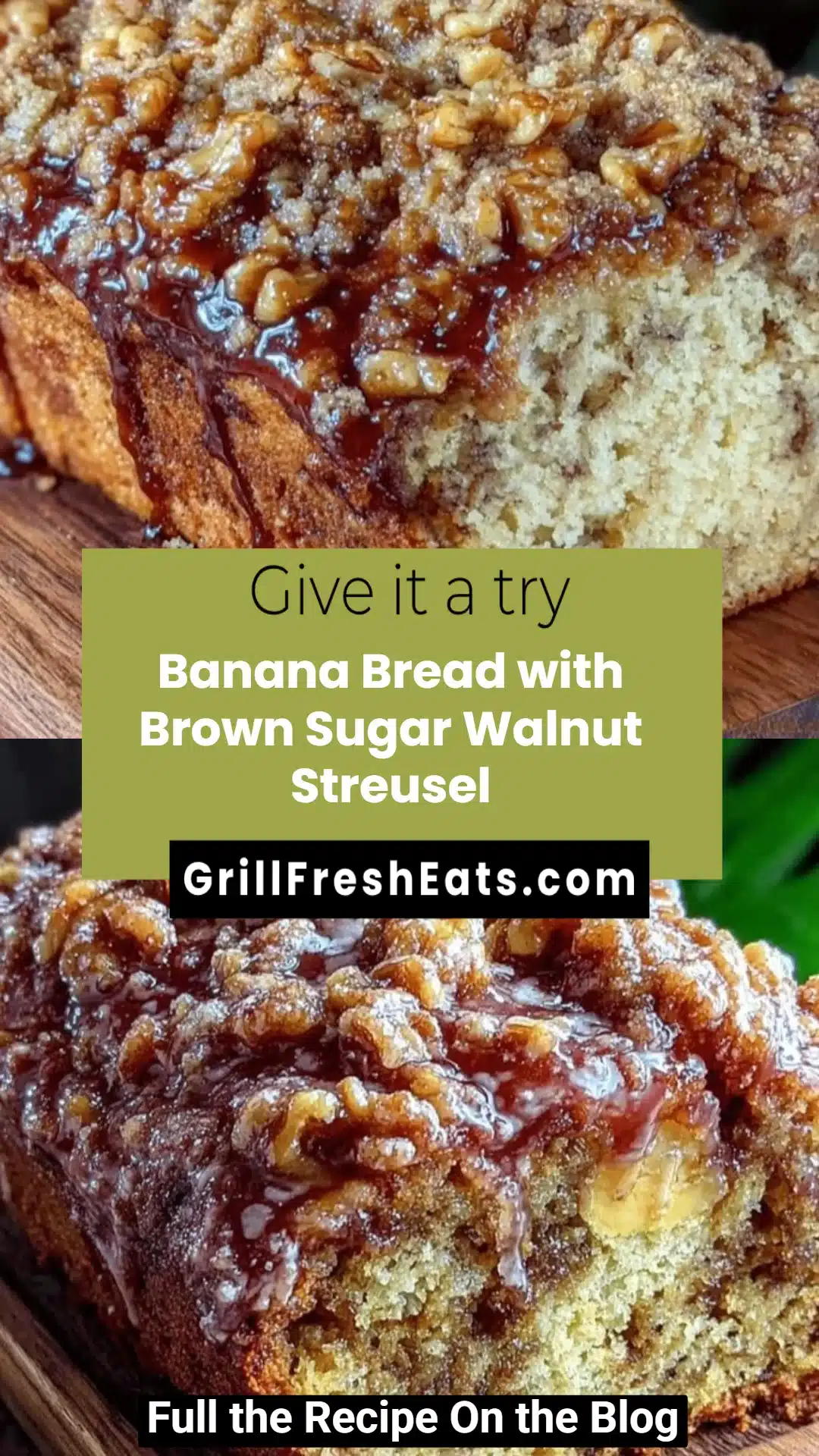 Banana Bread with Brown Sugar Walnut Streusel 1 Banana Bread with Brown Sugar Walnut Streusel