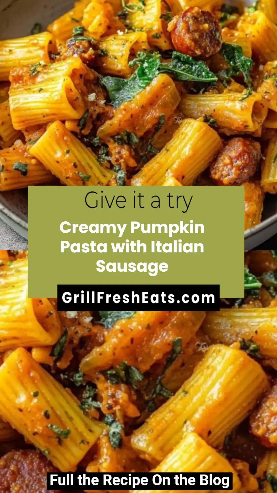 Creamy Pumpkin Pasta with Italian Sausage 1 Creamy Pumpkin Pasta with Italian Sausage