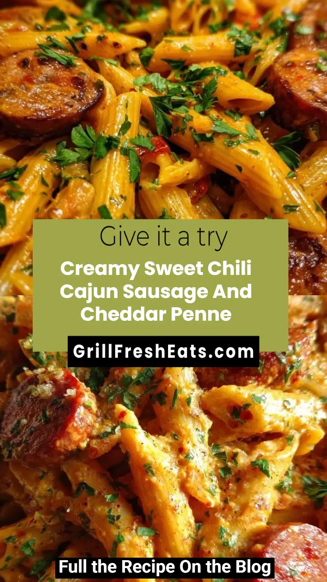 Creamy Sweet Chili Cajun Sausage And Cheddar Penne 1 Creamy Sweet Chili Cajun Sausage And Cheddar Penne