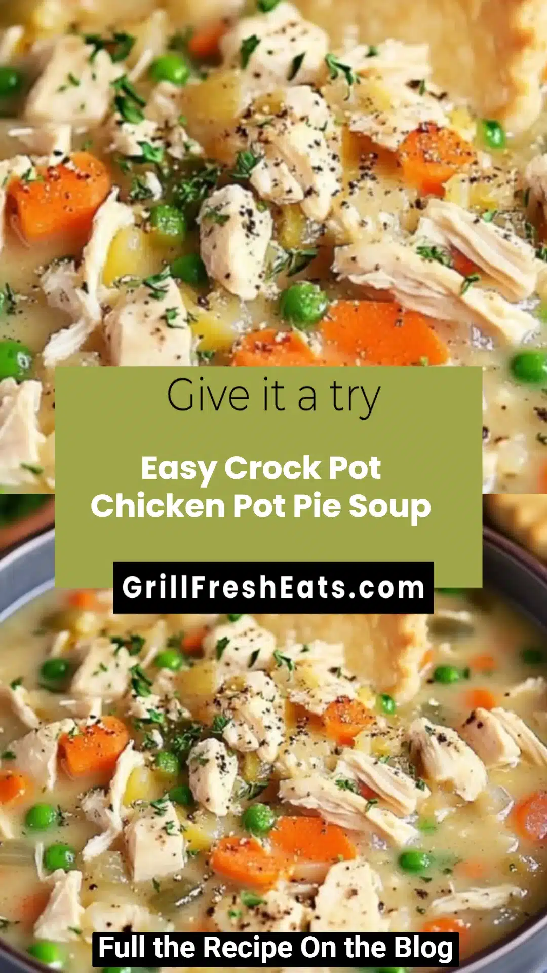 Easy Crock Pot Chicken Pot Pie Soup 1 Easy Crock Pot Chicken Pot Pie Soup