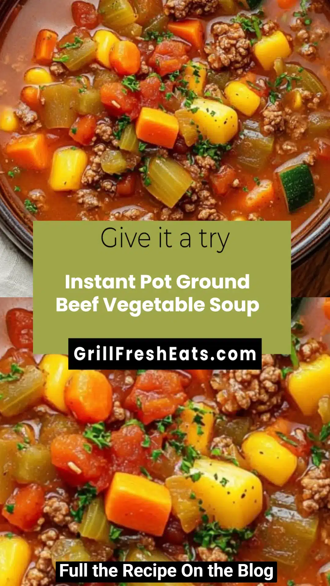 Instant Pot Ground Beef Vegetable Soup 1 Instant Pot Ground Beef Vegetable Soup